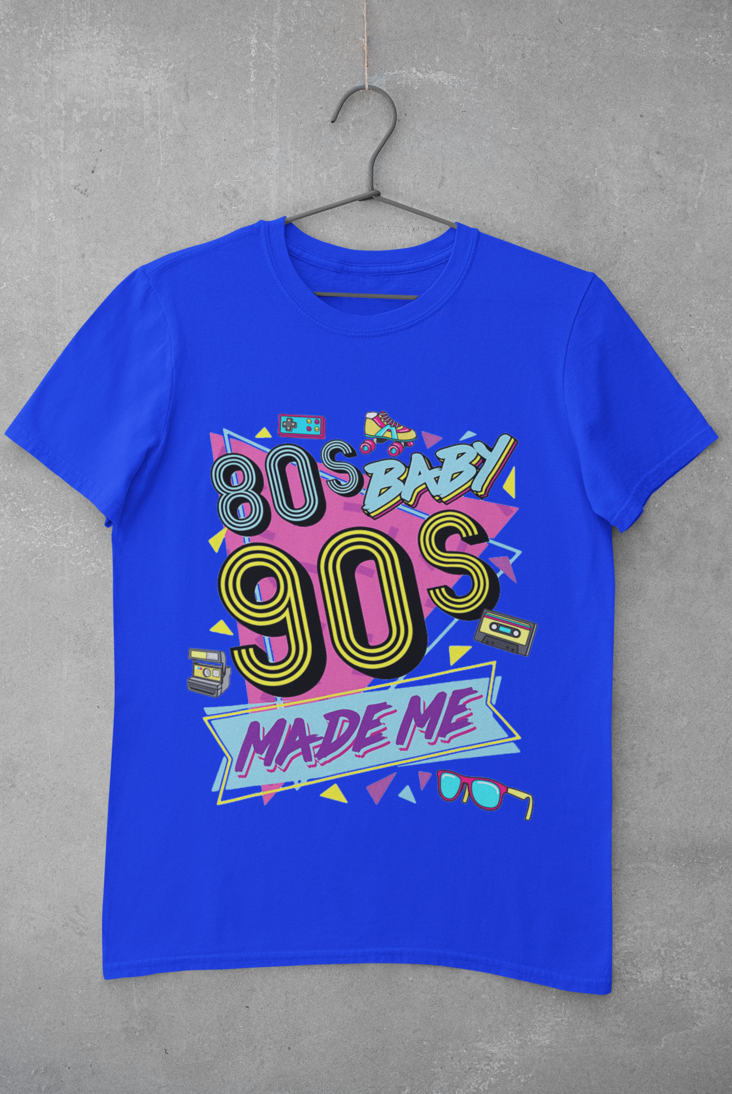 80's Baby 90's Made Me Shirt