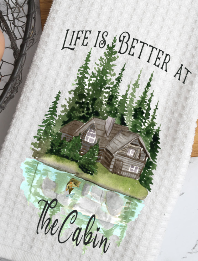 Life is Better at the Cabin Waffle Towel