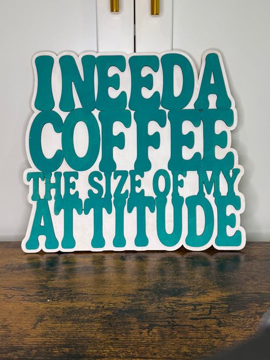 I Need A Coffee