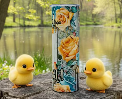 Duck Around and Find Out Sublimated Tumbler