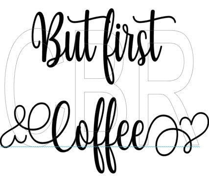 But First Coffee Digital Files