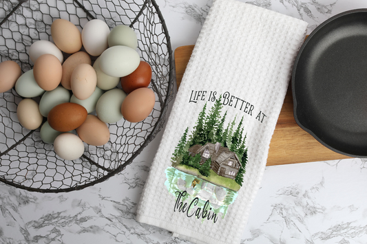 Life is Better at the Cabin Waffle Towel